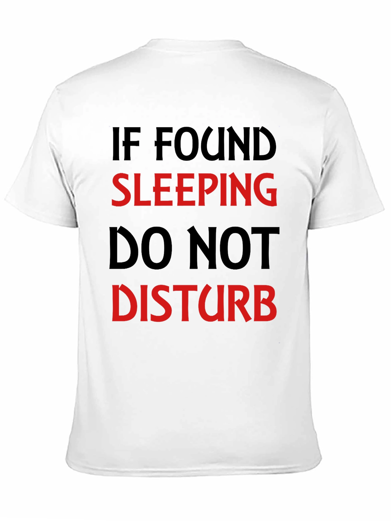 Funny Sleep T-Shirt - Do Not Disturb