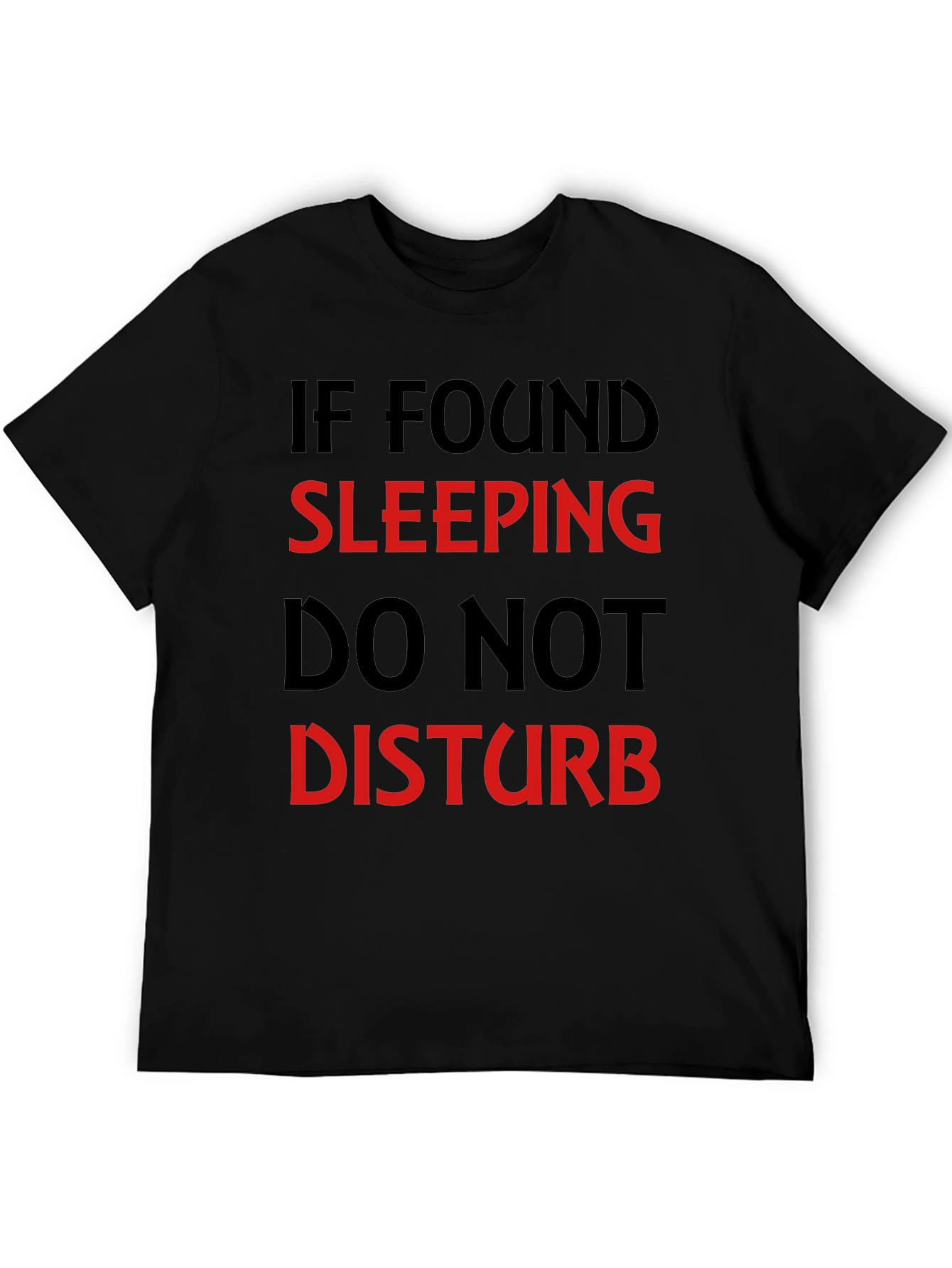 Funny Sleep T-Shirt - Do Not Disturb