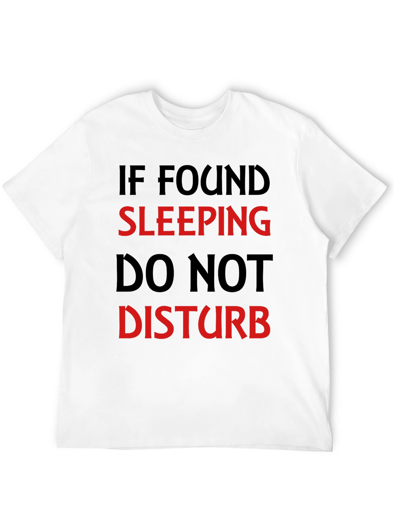Funny Sleep T-Shirt - Do Not Disturb