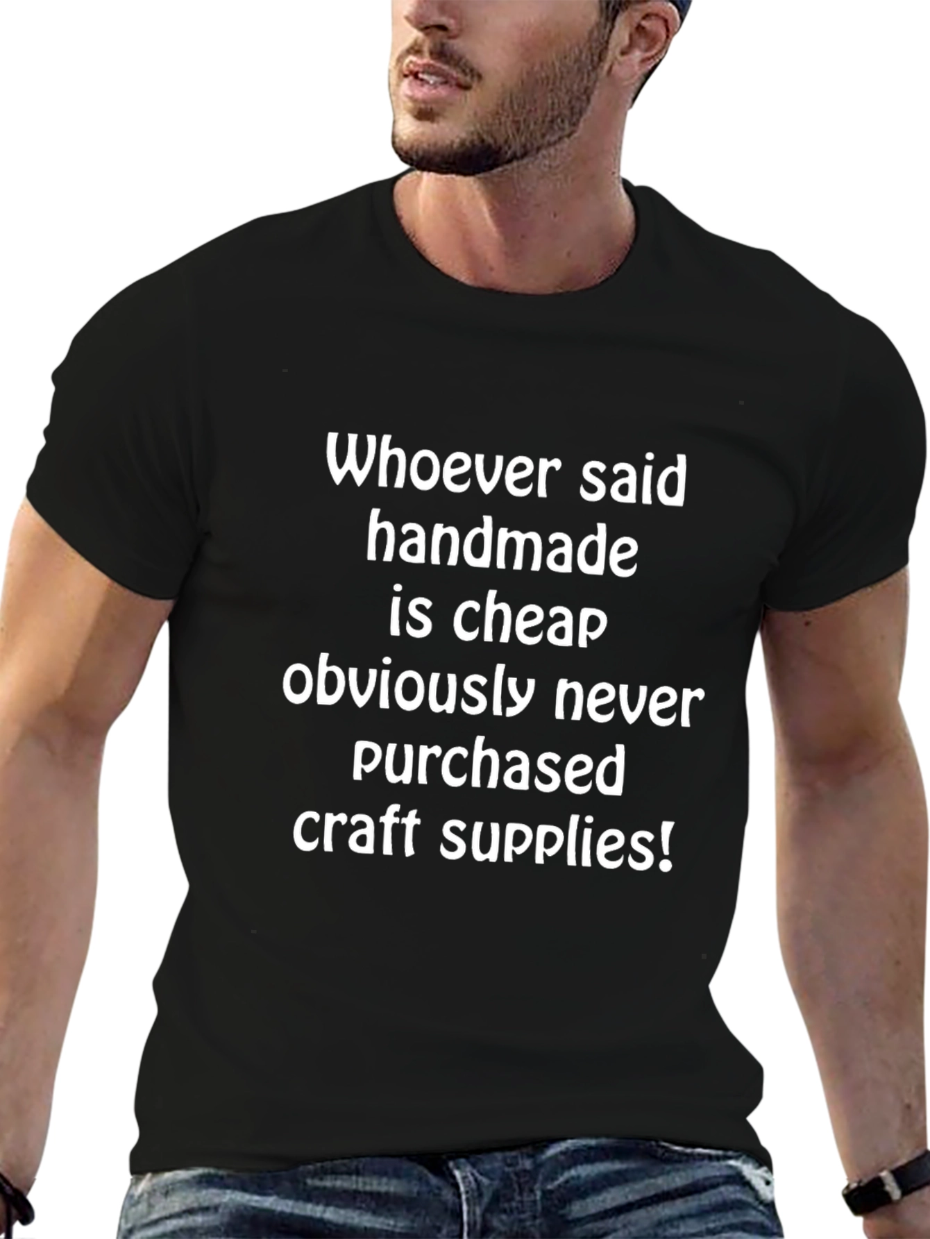 Funny Handmade Craft Supplies T-Shirt
