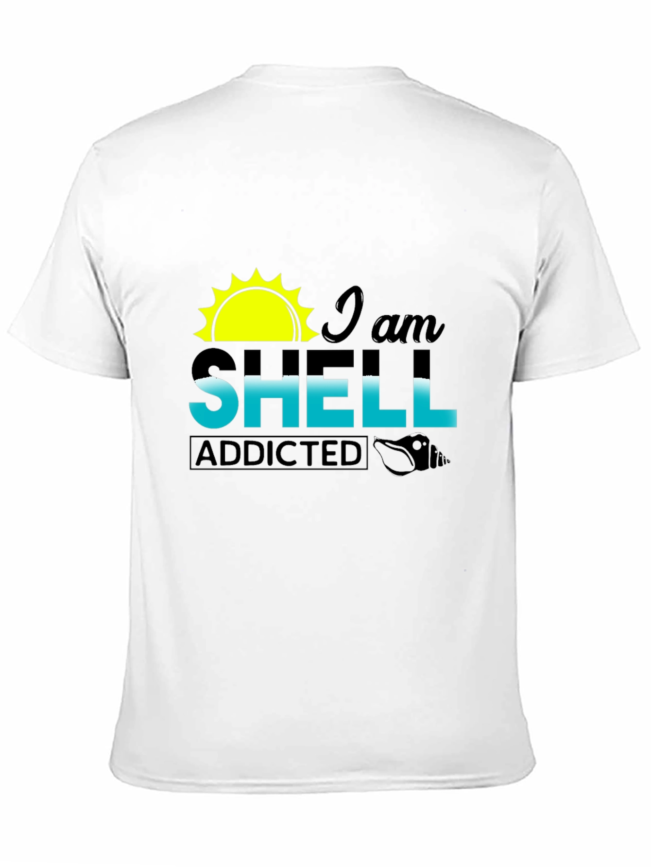 I am Shell Addicted Black T-Shirt