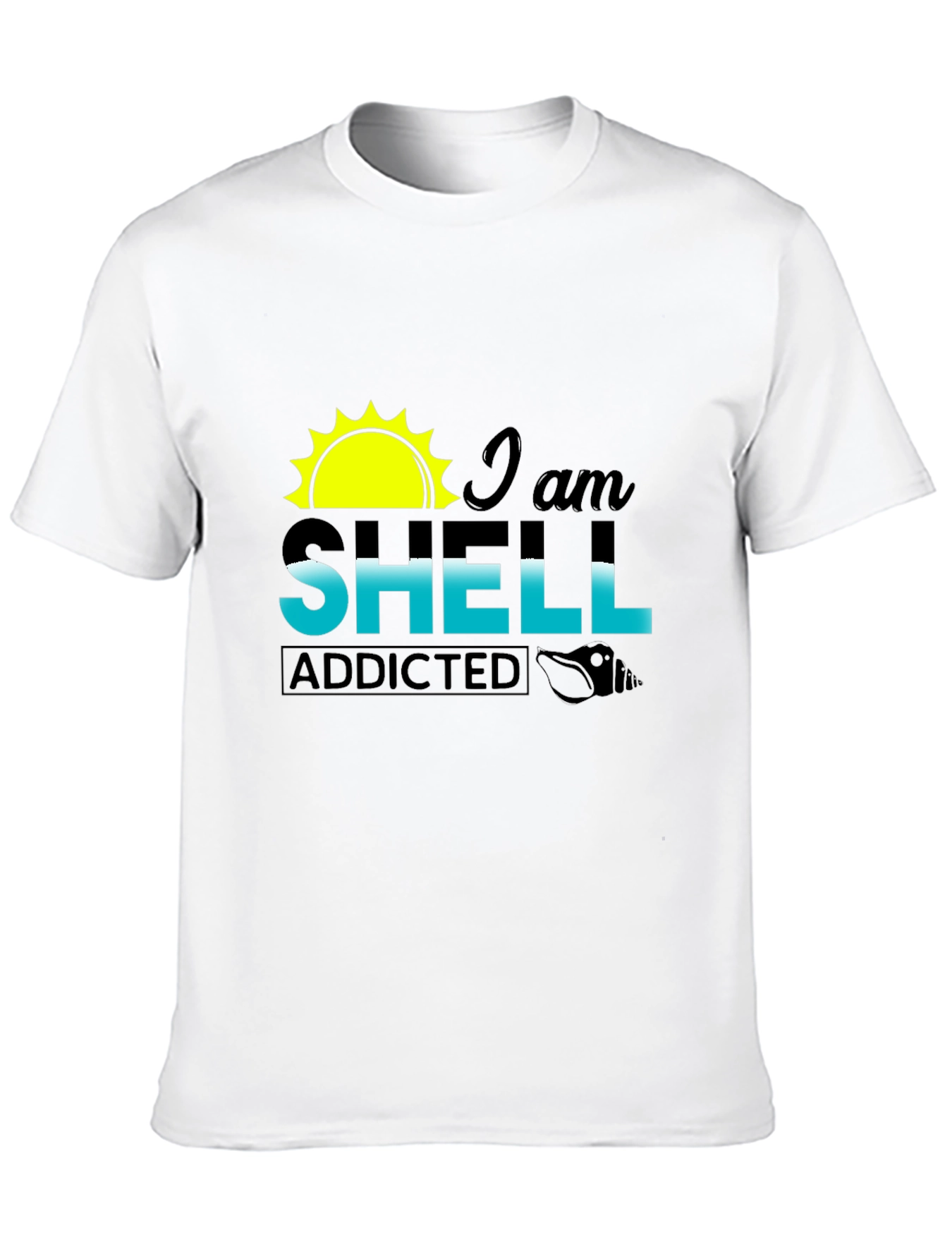 I am Shell Addicted Black T-Shirt