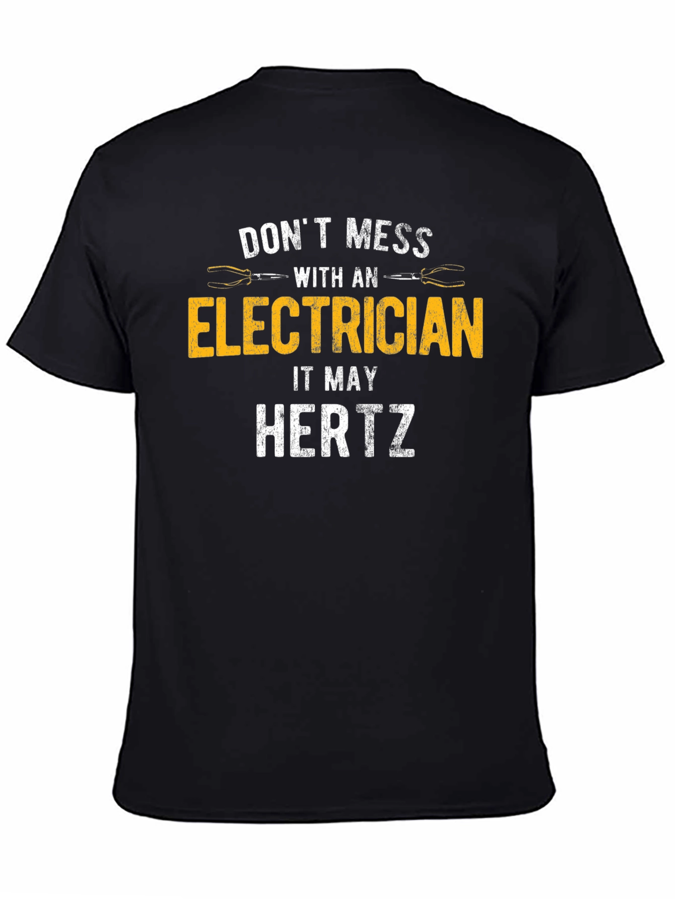 Dont Mess With Electrician Black T-Shirt