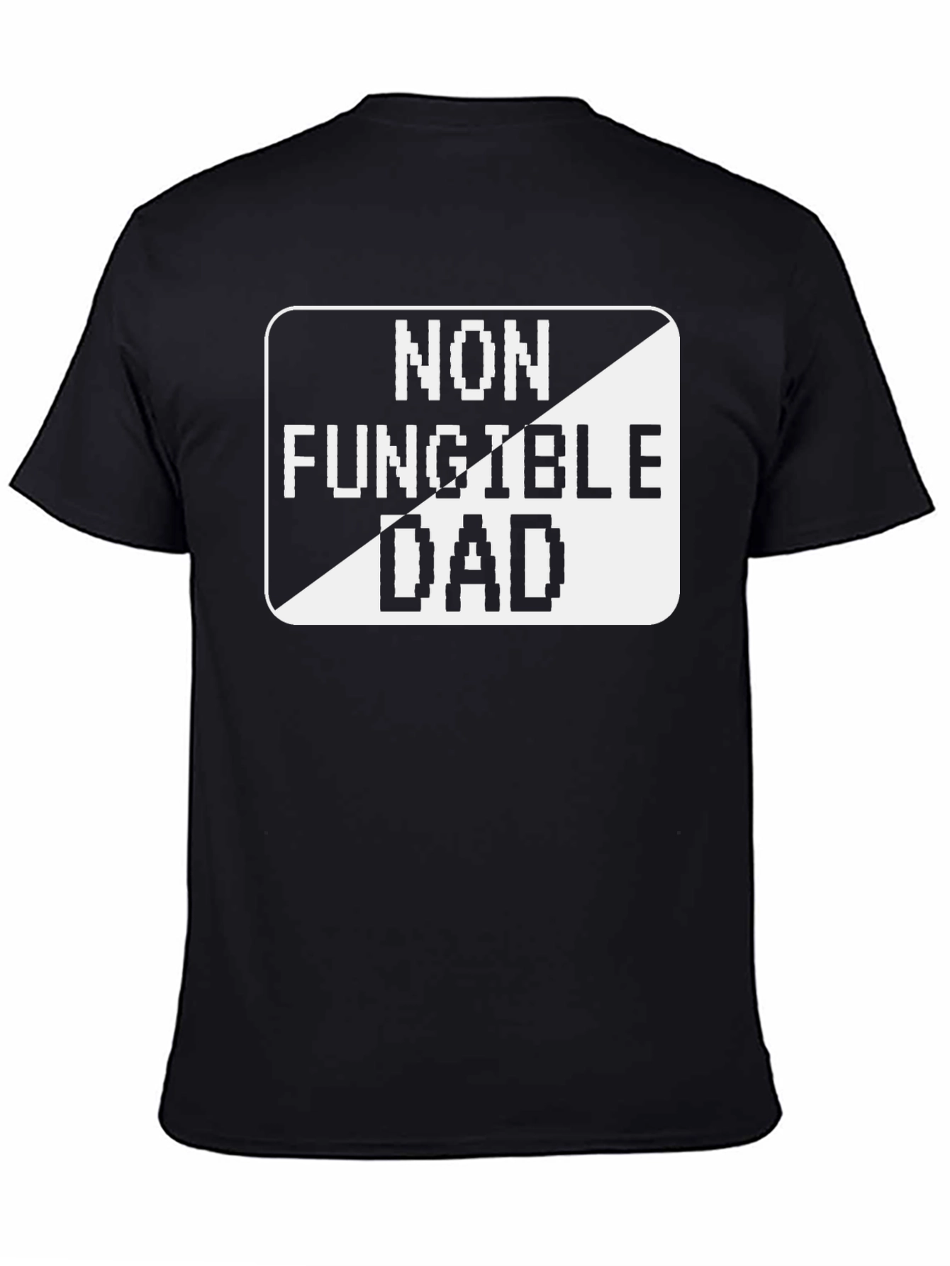 Non Fungible Dad T-Shirt - Black Tee