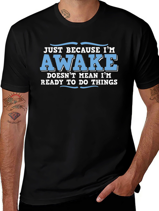 Funny Awake Graphic Novelty Tee