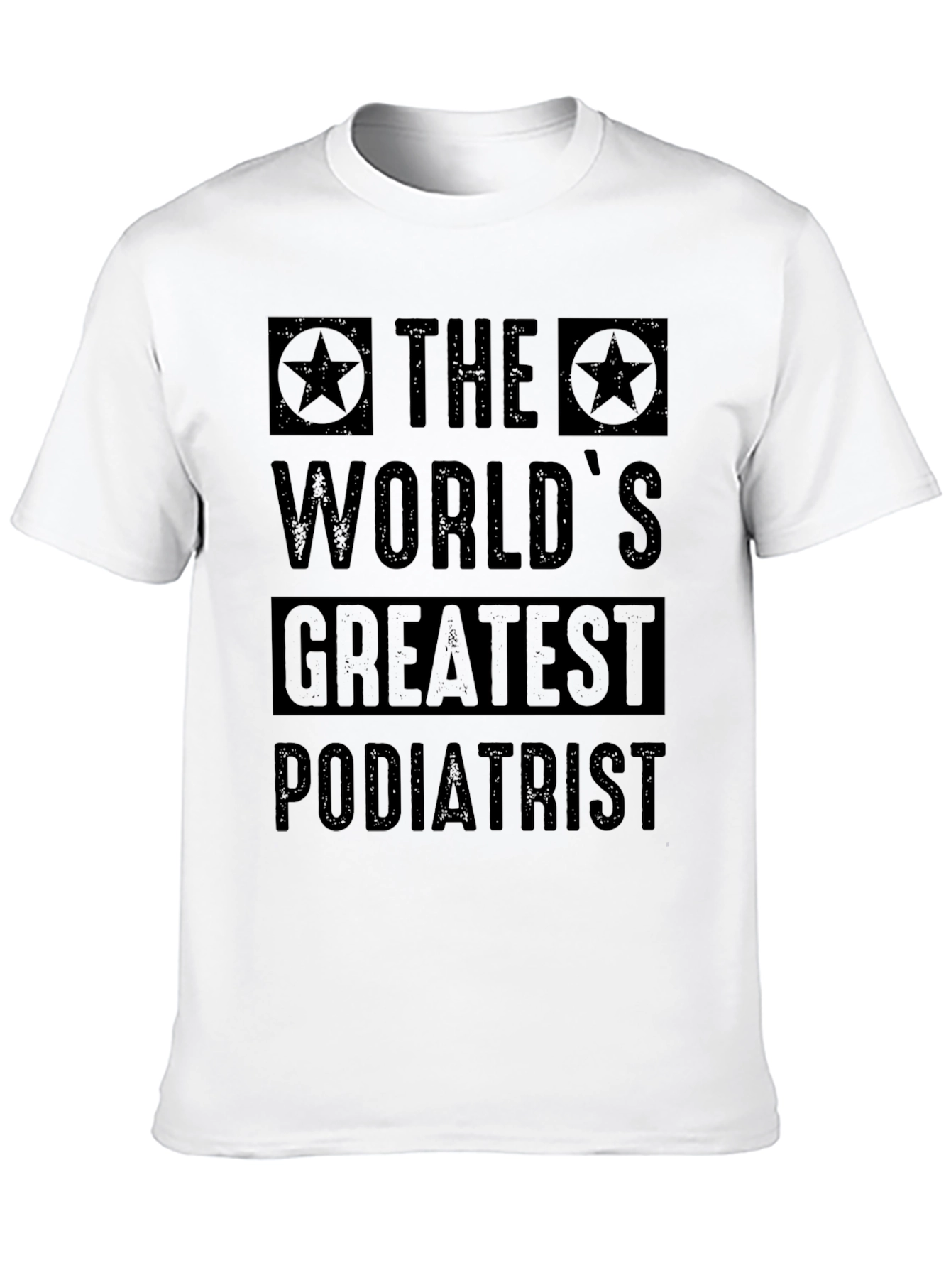 Worlds Greatest Podiatrist T-Shirt - Black