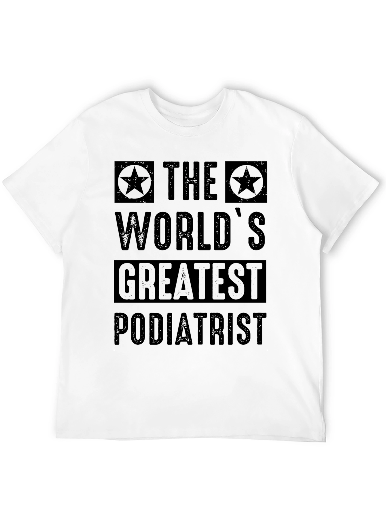 Worlds Greatest Podiatrist T-Shirt - Black