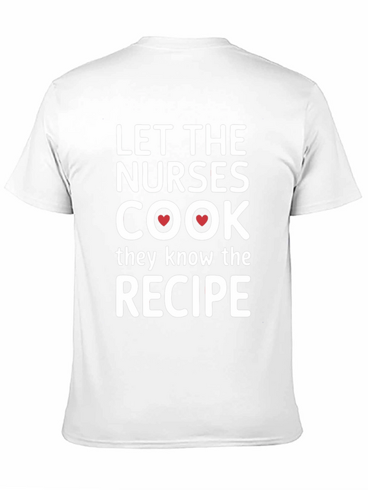 Nurse Recipe T-Shirt - Funny Nursing Tee