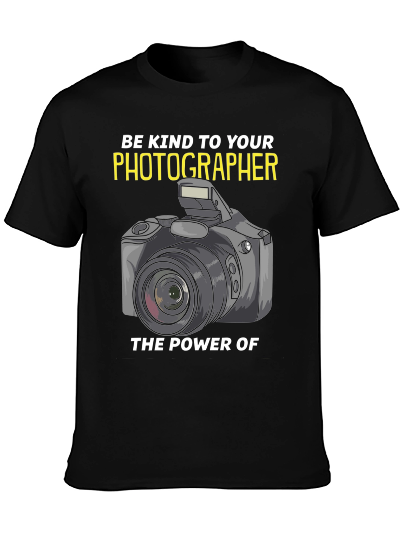Photographer T-Shirt - Be Kind Graphic Tee