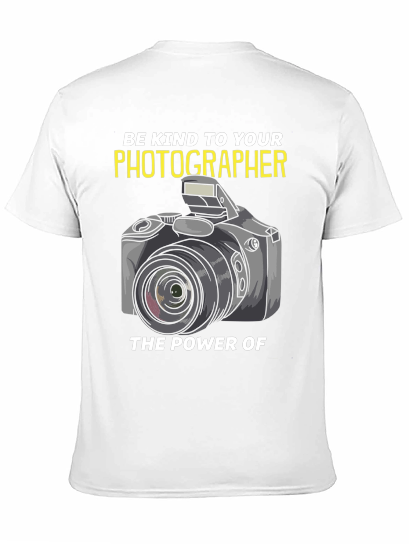 Photographer T-Shirt - Be Kind Graphic Tee