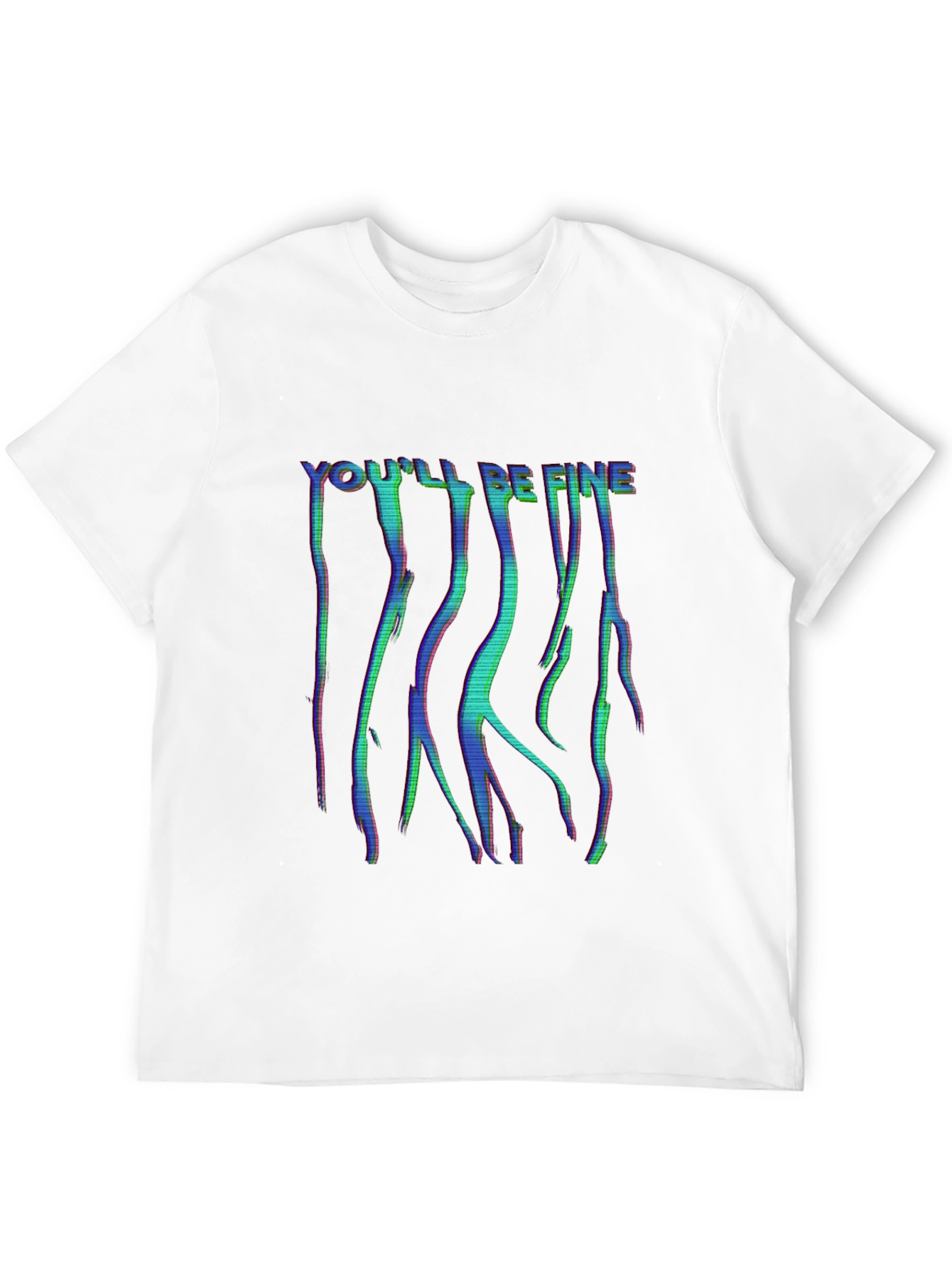Youll Be Fine Glitch Style Black T-Shirt