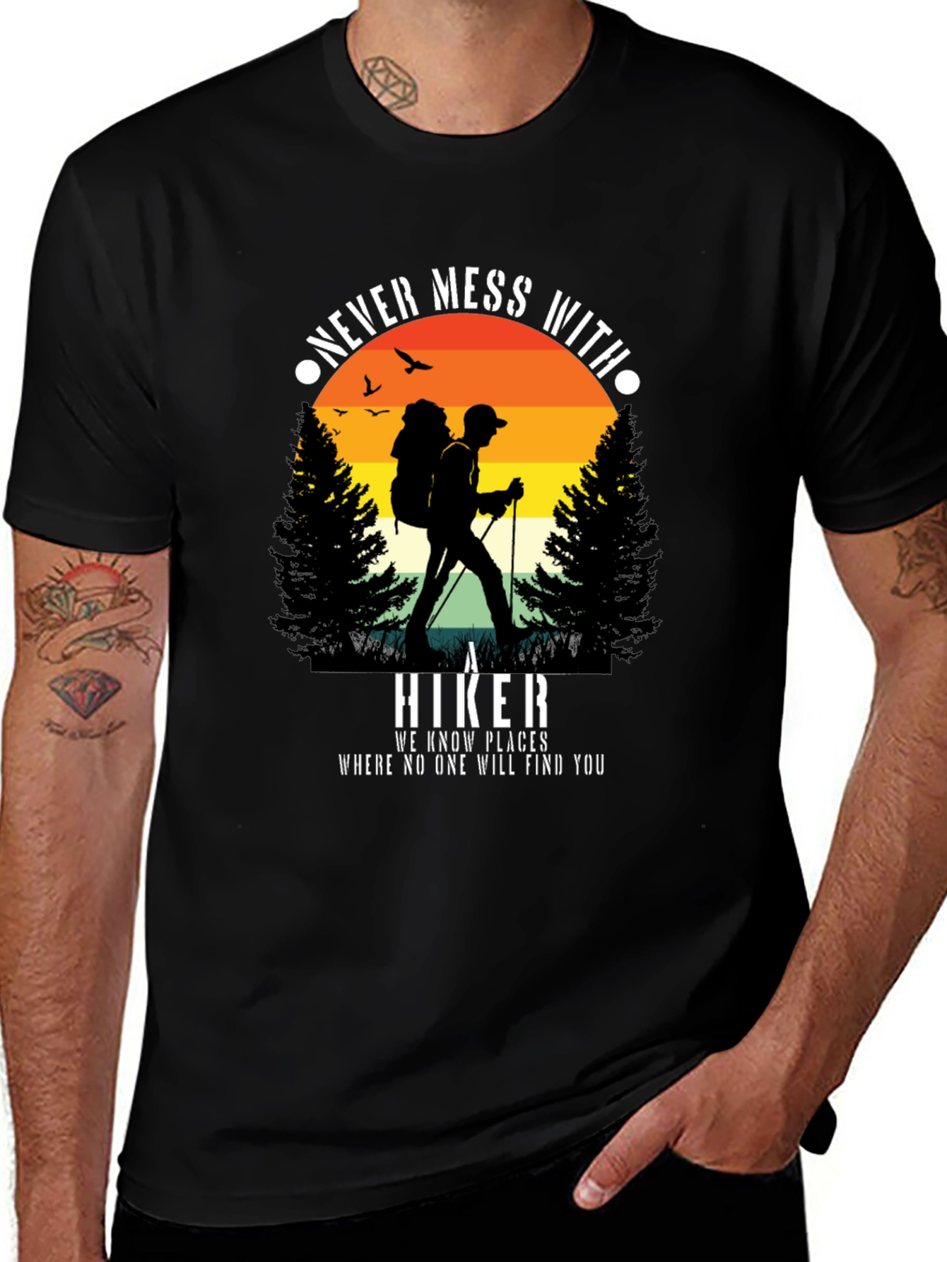 Never Mess With A Hiker Graphic Tee
