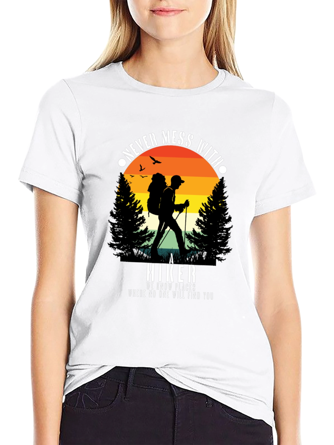 Never Mess With A Hiker Graphic Tee