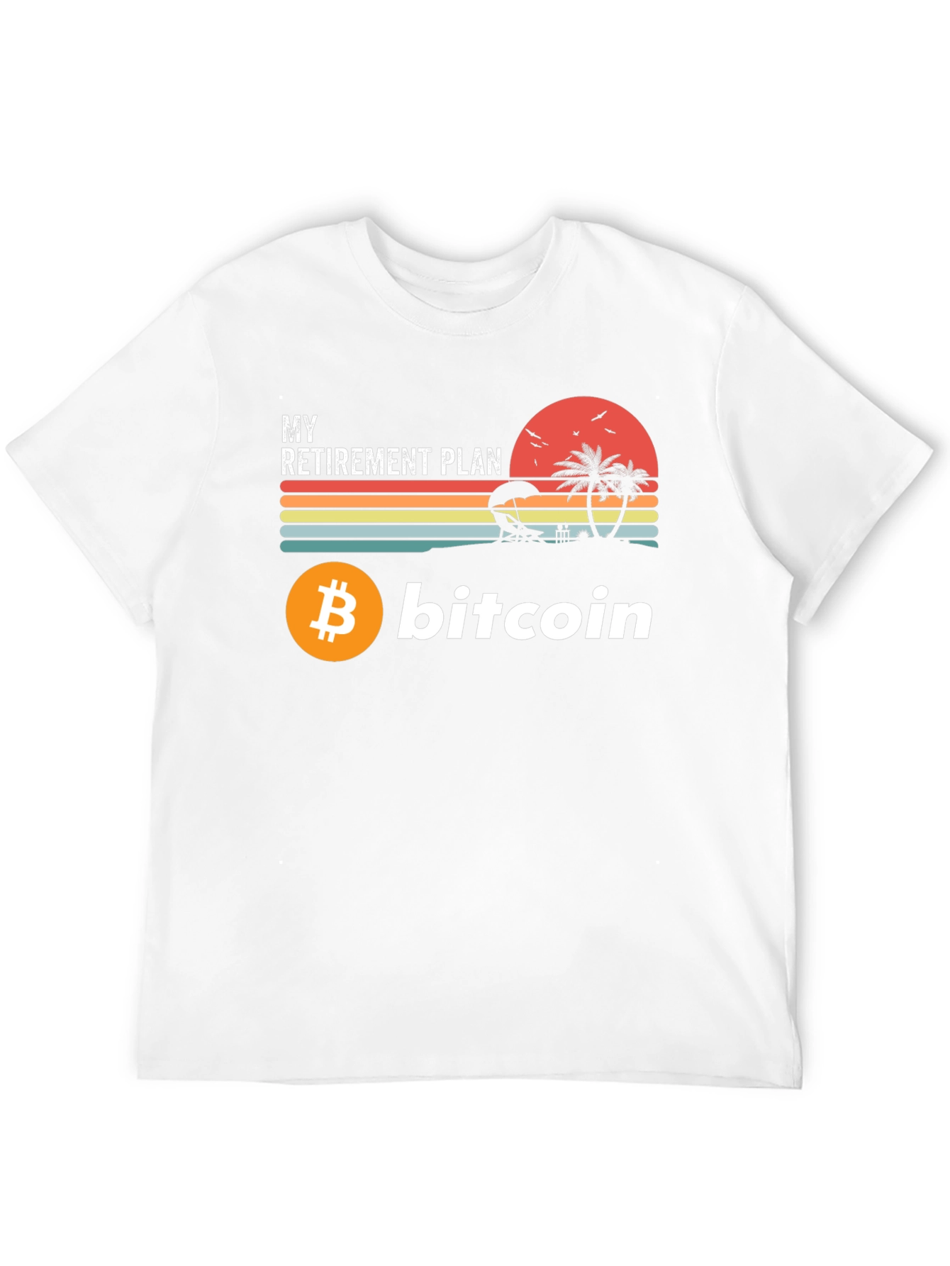 Bitcoin Retirement Plan Graphic Tee