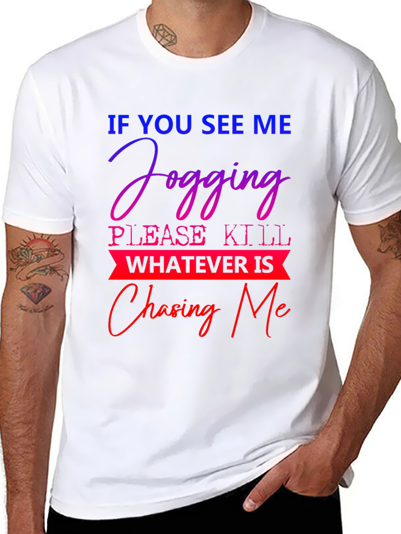 Funny Jogging T-Shirt - If You See Me Jogging