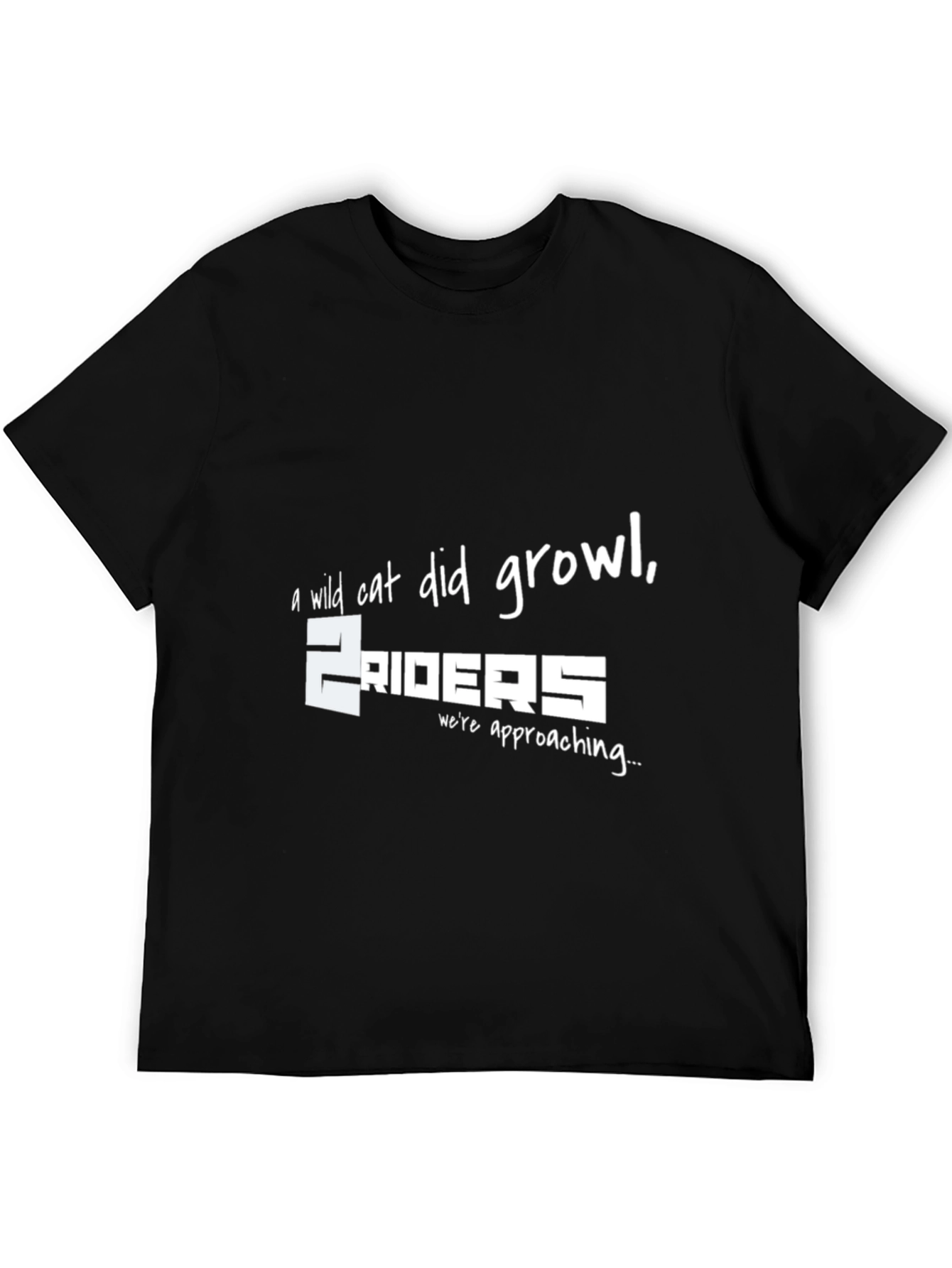 A Wild Cat Did Growl T-Shirt