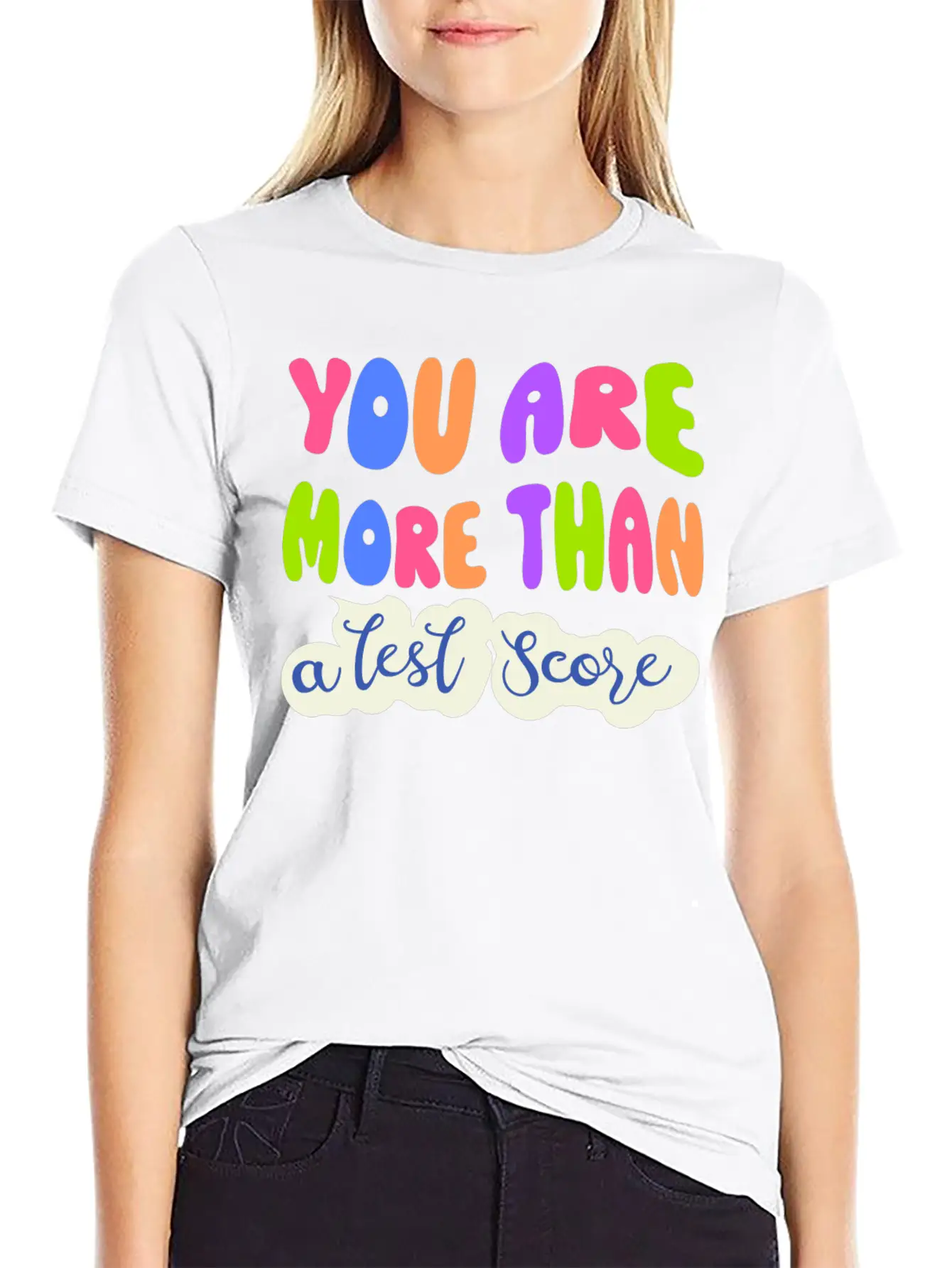 You Are More Than A Test Score Unisex Casual T-Shirt – Clean Design For Daily Comfort