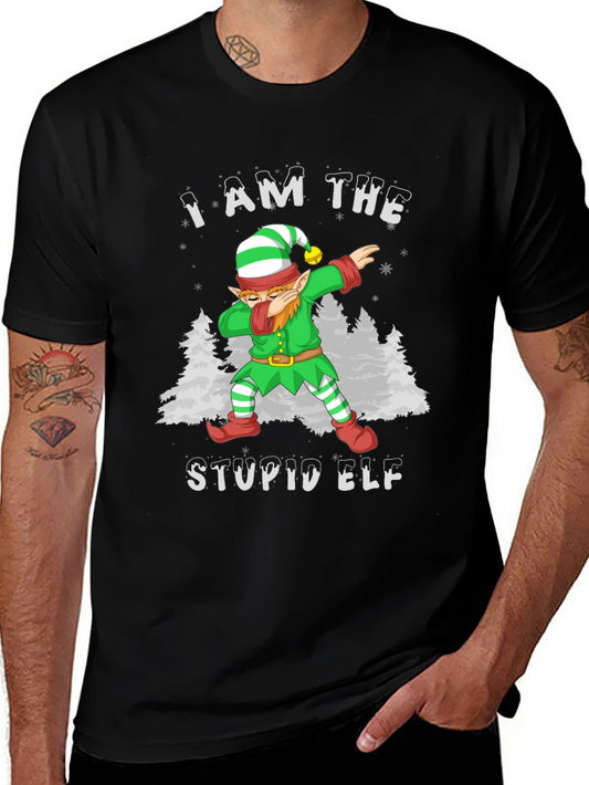 I Am The Stupid Elf T-Shirt Christmas Holiday