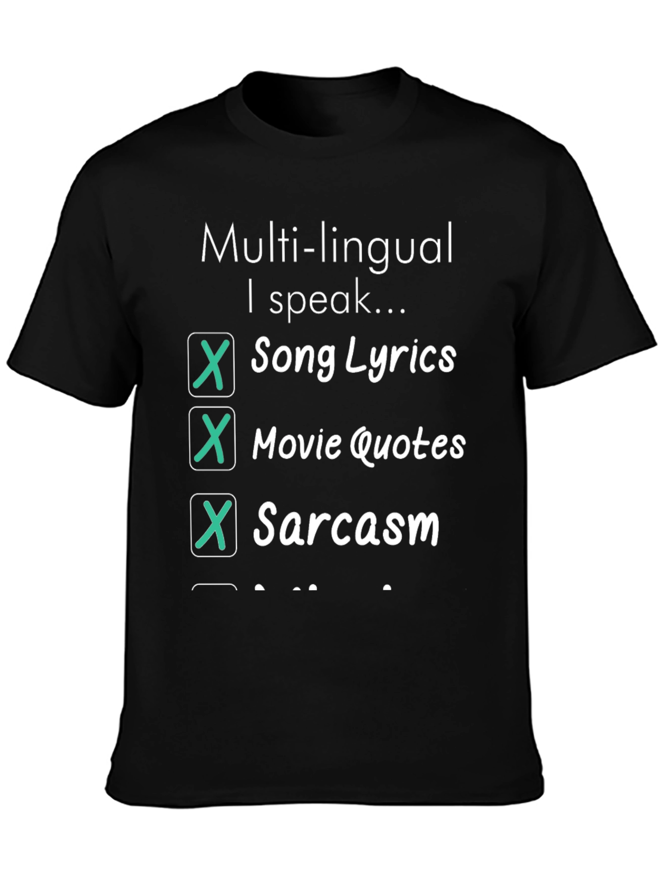 Multilingual Humor T-Shirt - Sarcastic Quotes