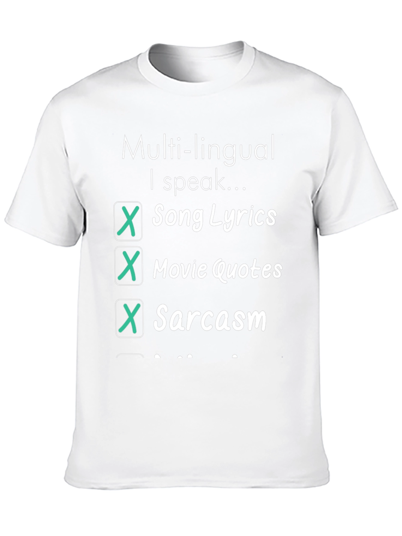 Multilingual Humor T-Shirt - Sarcastic Quotes