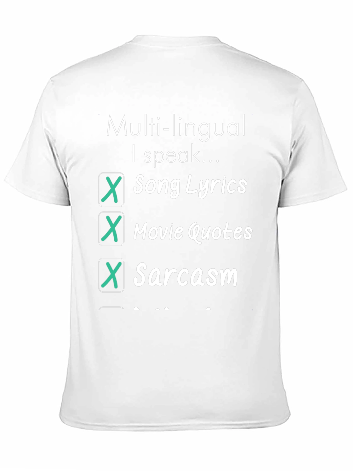 Multilingual Humor T-Shirt - Sarcastic Quotes