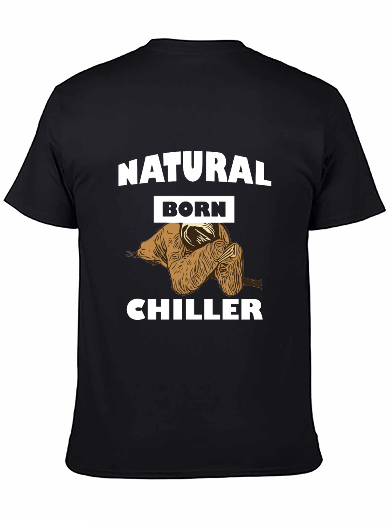 Natural Born Chiller Sloth T-Shirt