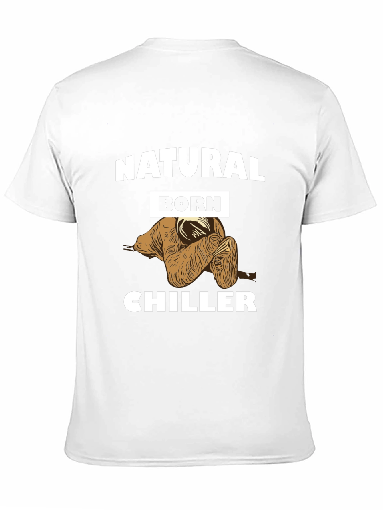 Natural Born Chiller Sloth T-Shirt