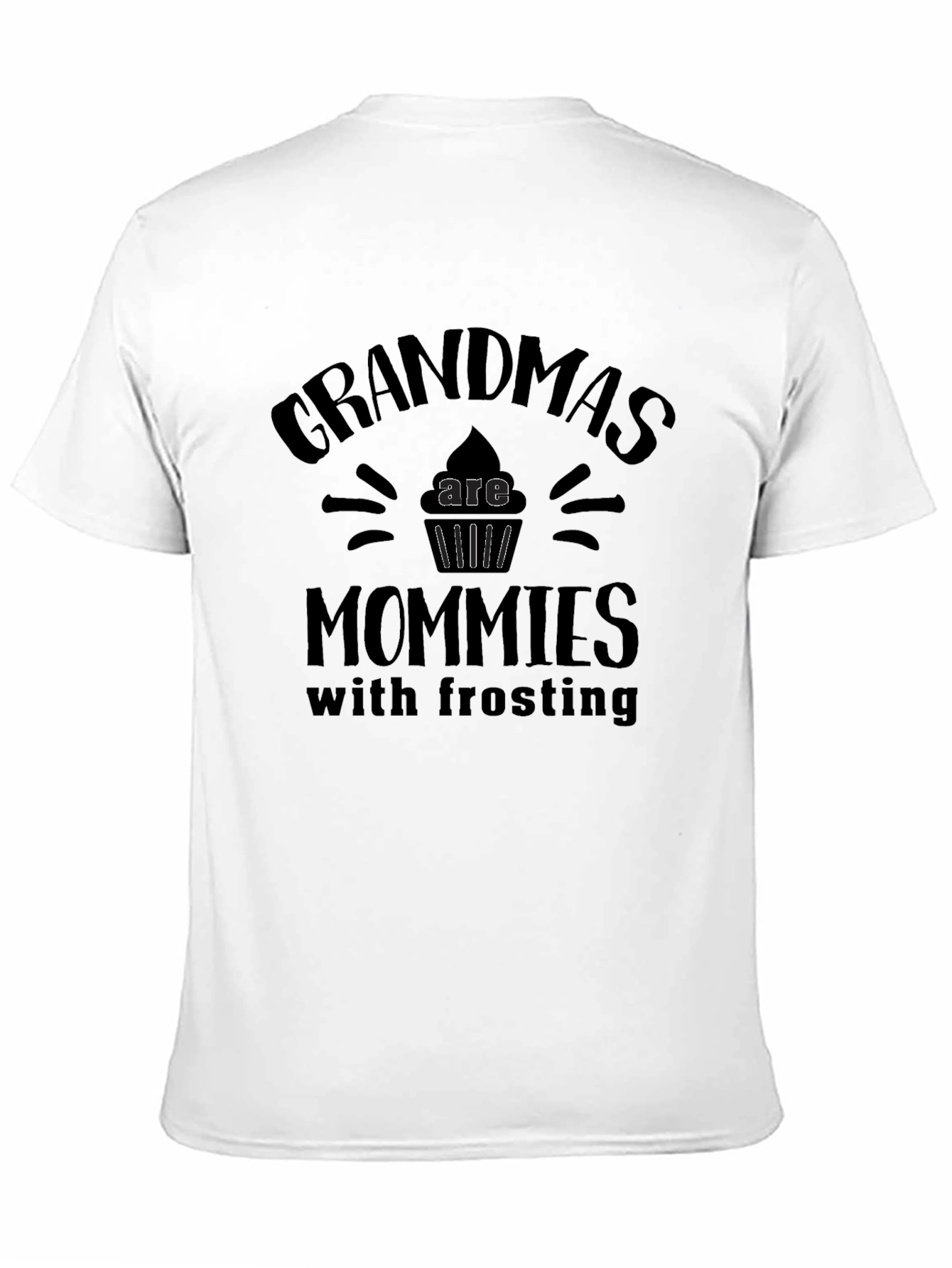 Grandmas Are Mommies with Frosting Graphic Tee