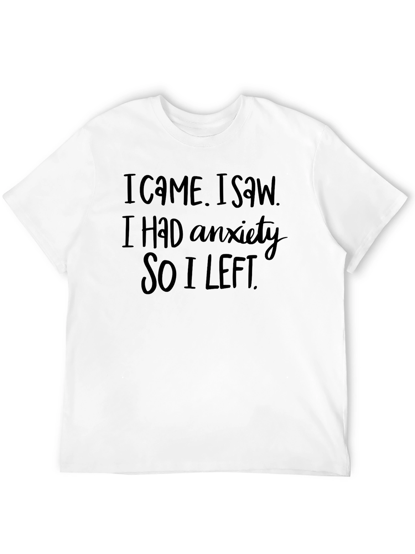 Anxiety Funny Graphic T-Shirt