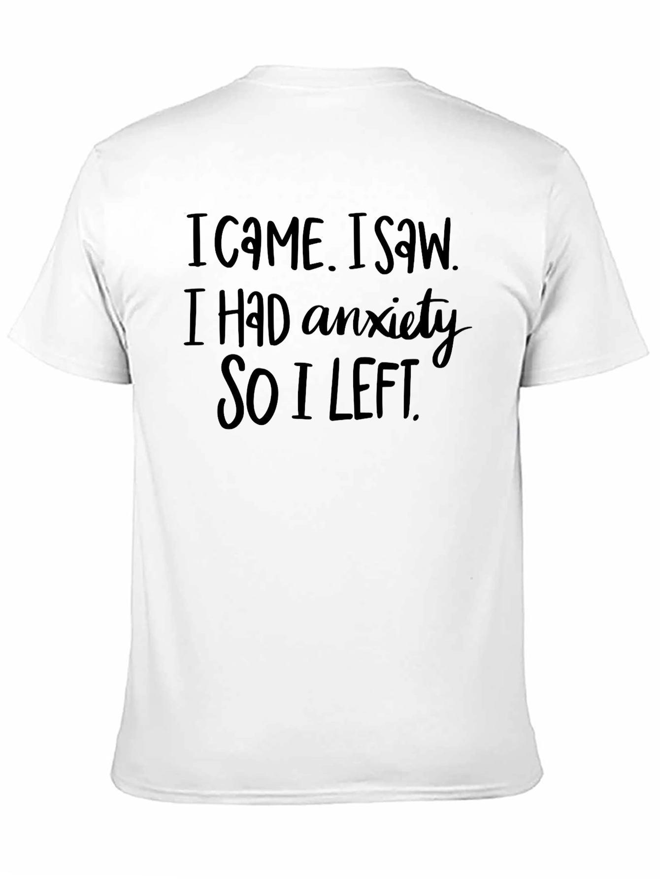 Anxiety Funny Graphic T-Shirt
