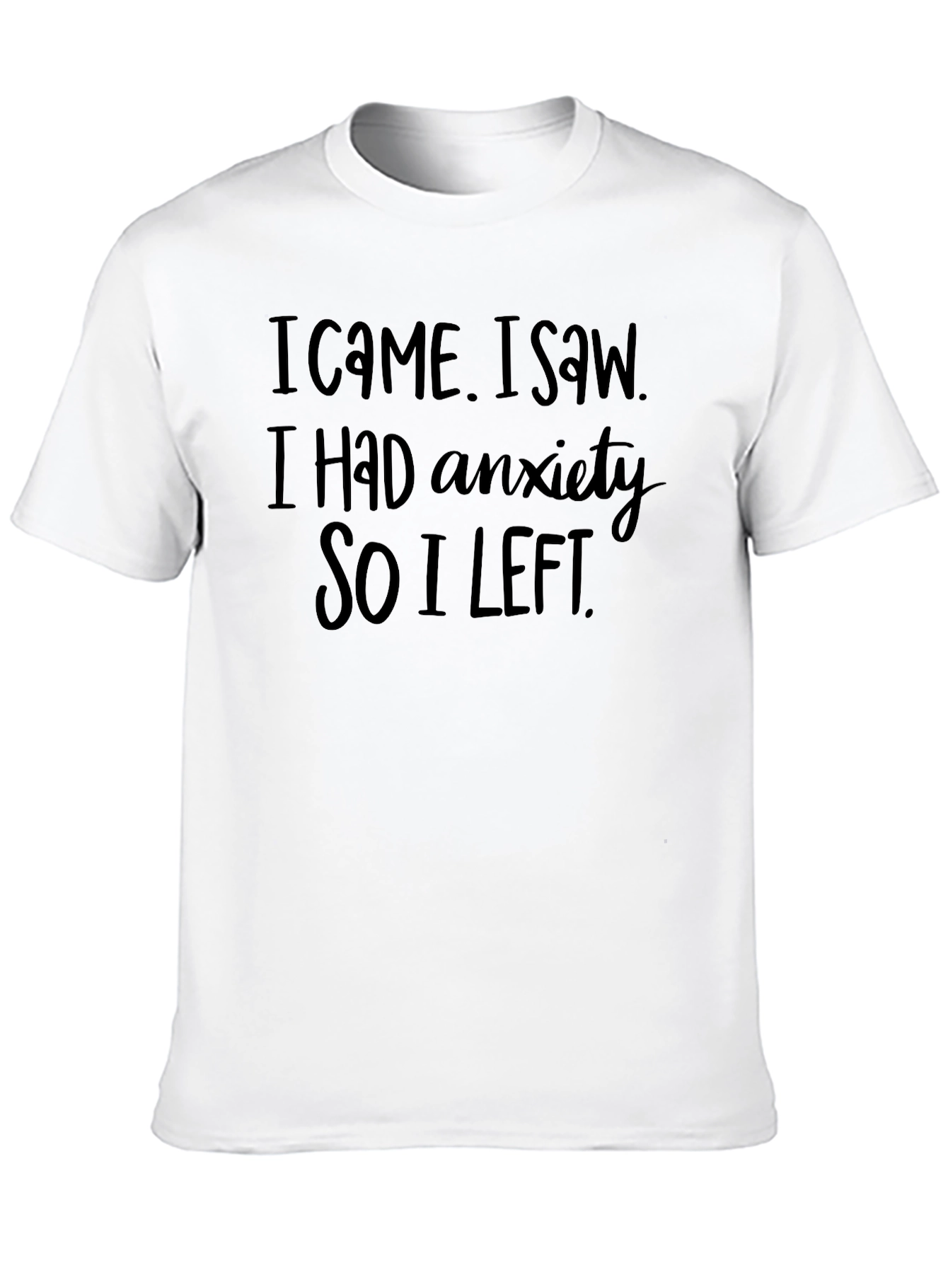 Anxiety Funny Graphic T-Shirt