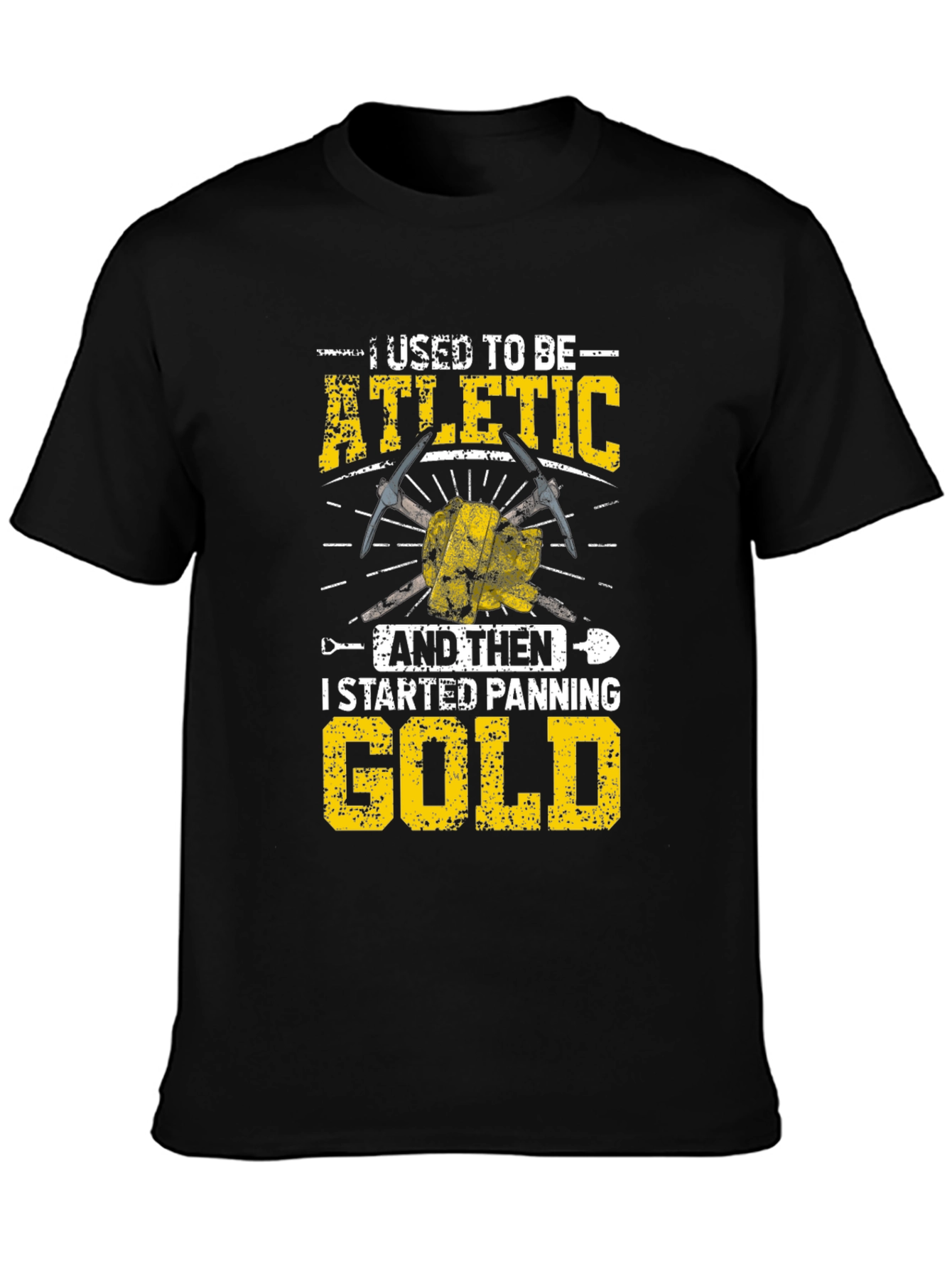 Funny Gold Panning T-Shirt - Athletic to Gold Digger
