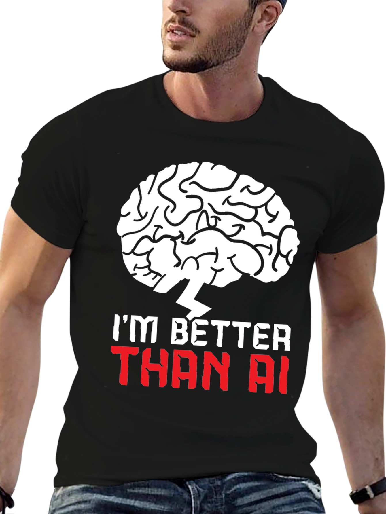 Im Better Than AI T-Shirt - Brain Design