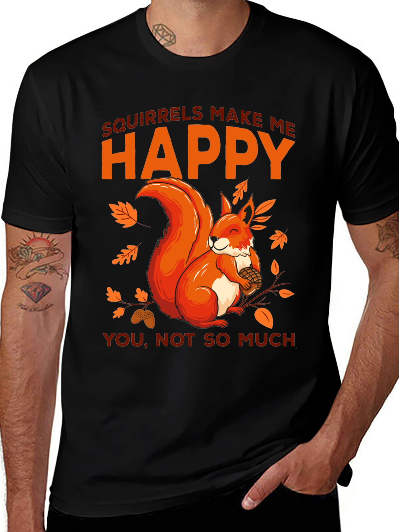Squirrels Make Me Happy Graphic T-Shirt
