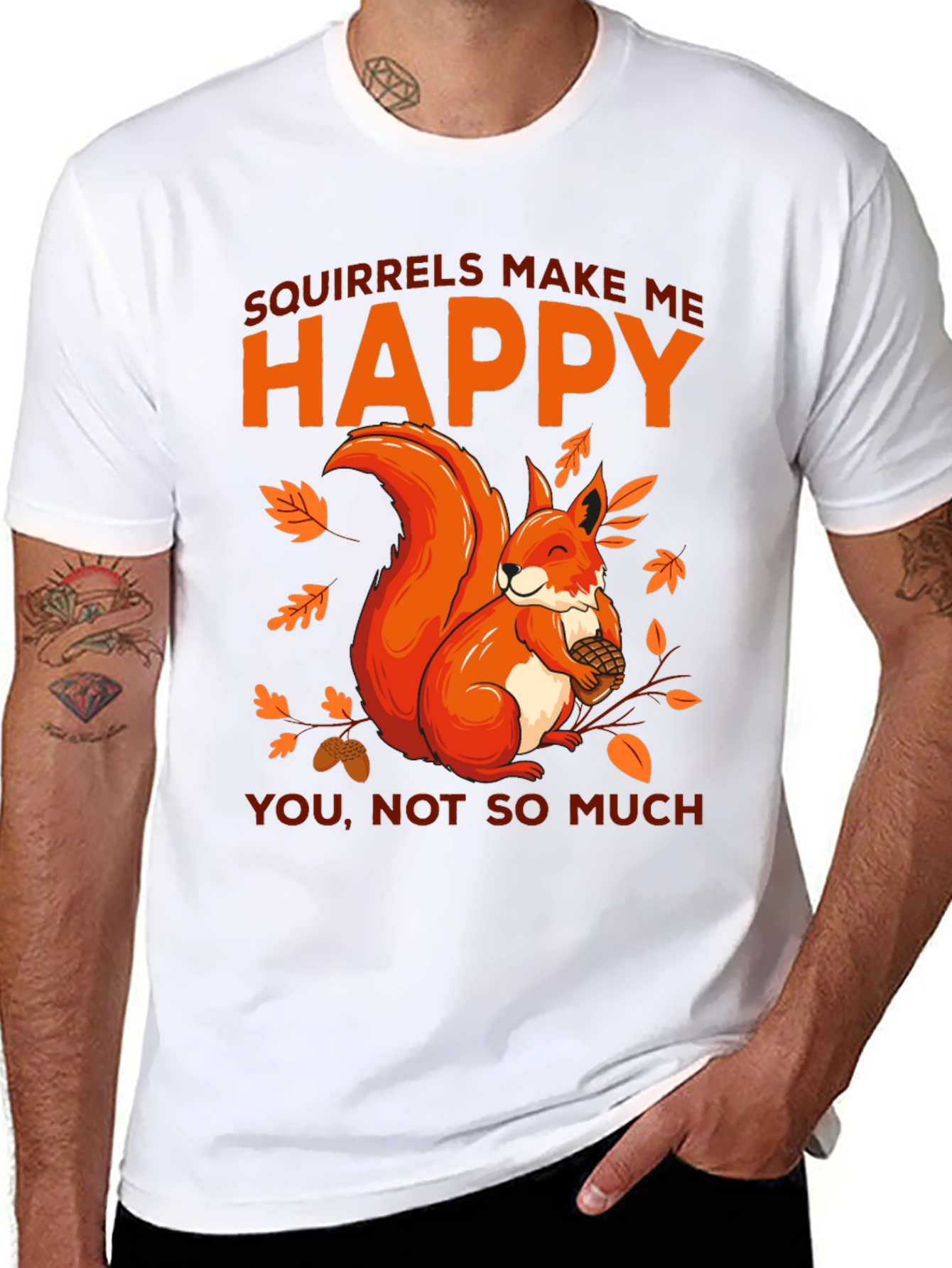 Squirrels Make Me Happy Graphic T-Shirt