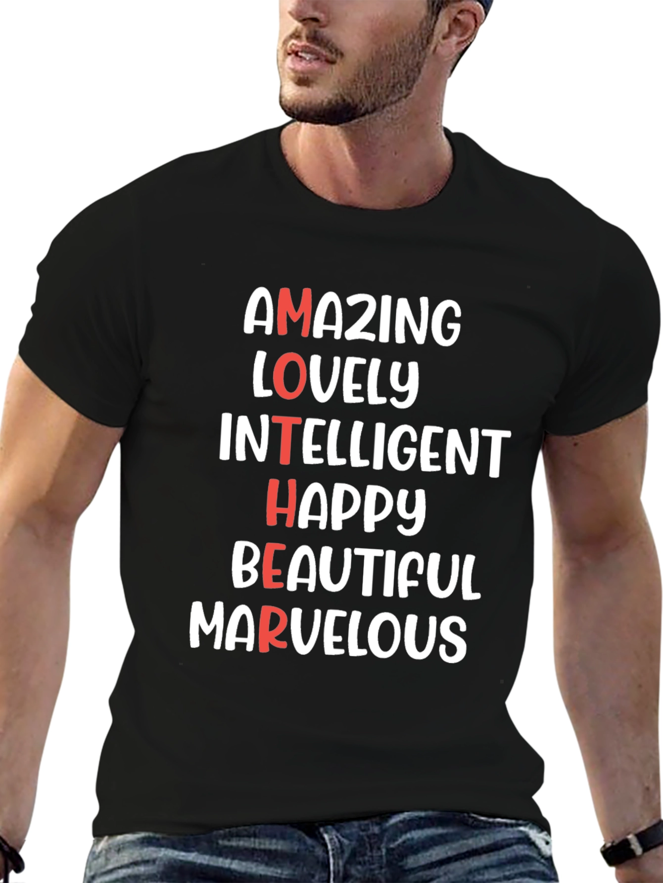 Amazing Mother T-Shirt - Lovely Intelligent Happy
