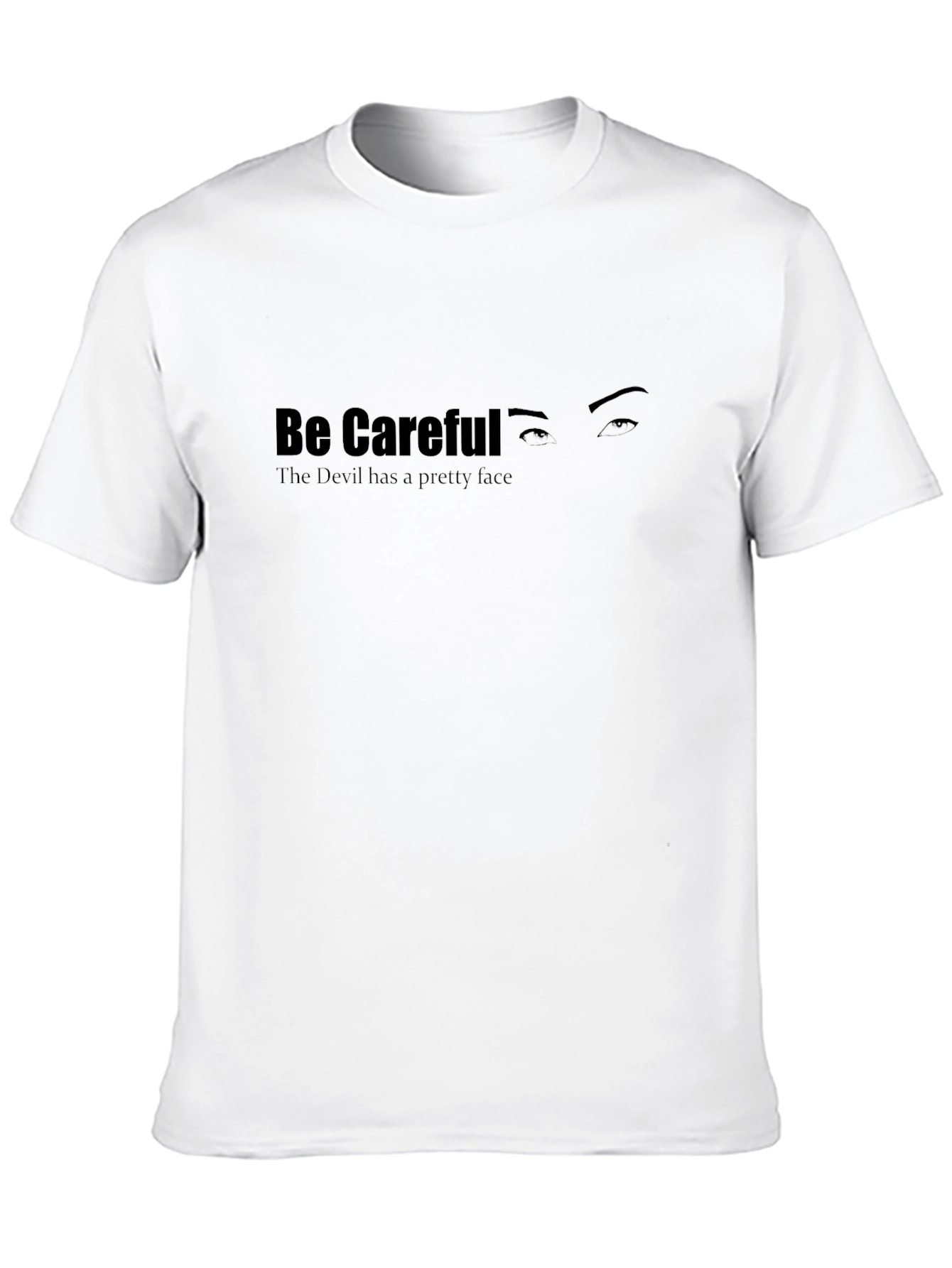 Be Careful Graphic Tee - Stylish Caution