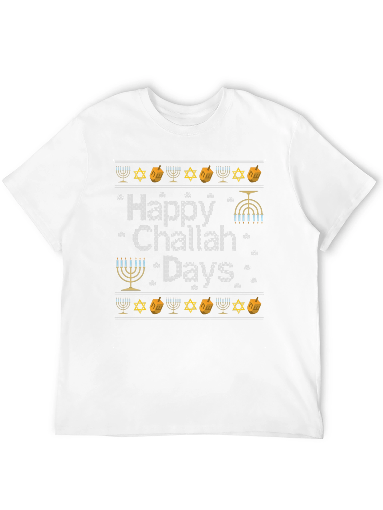 Happy Challah Days Hanukkah T-Shirt
