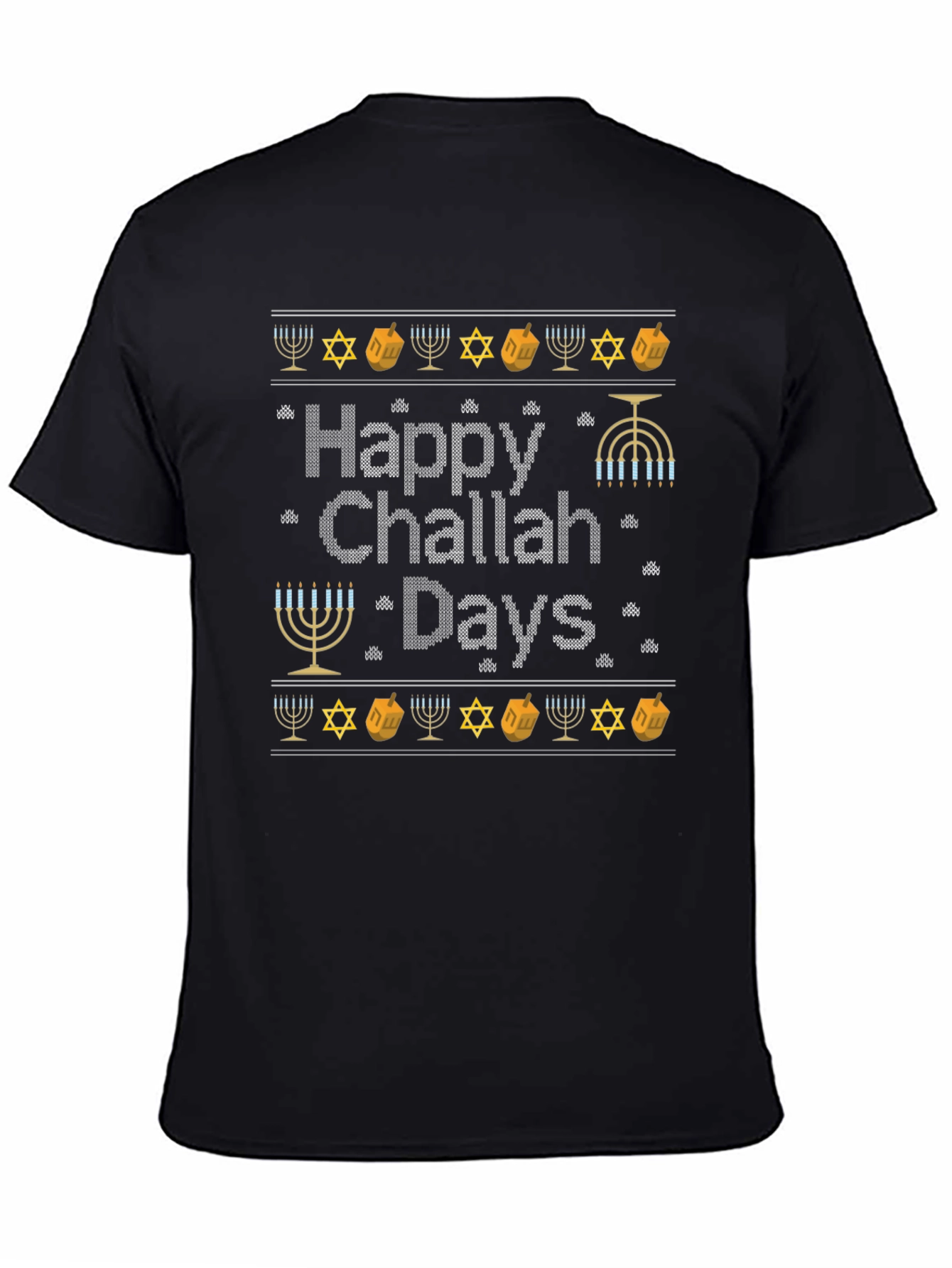 Happy Challah Days Hanukkah T-Shirt
