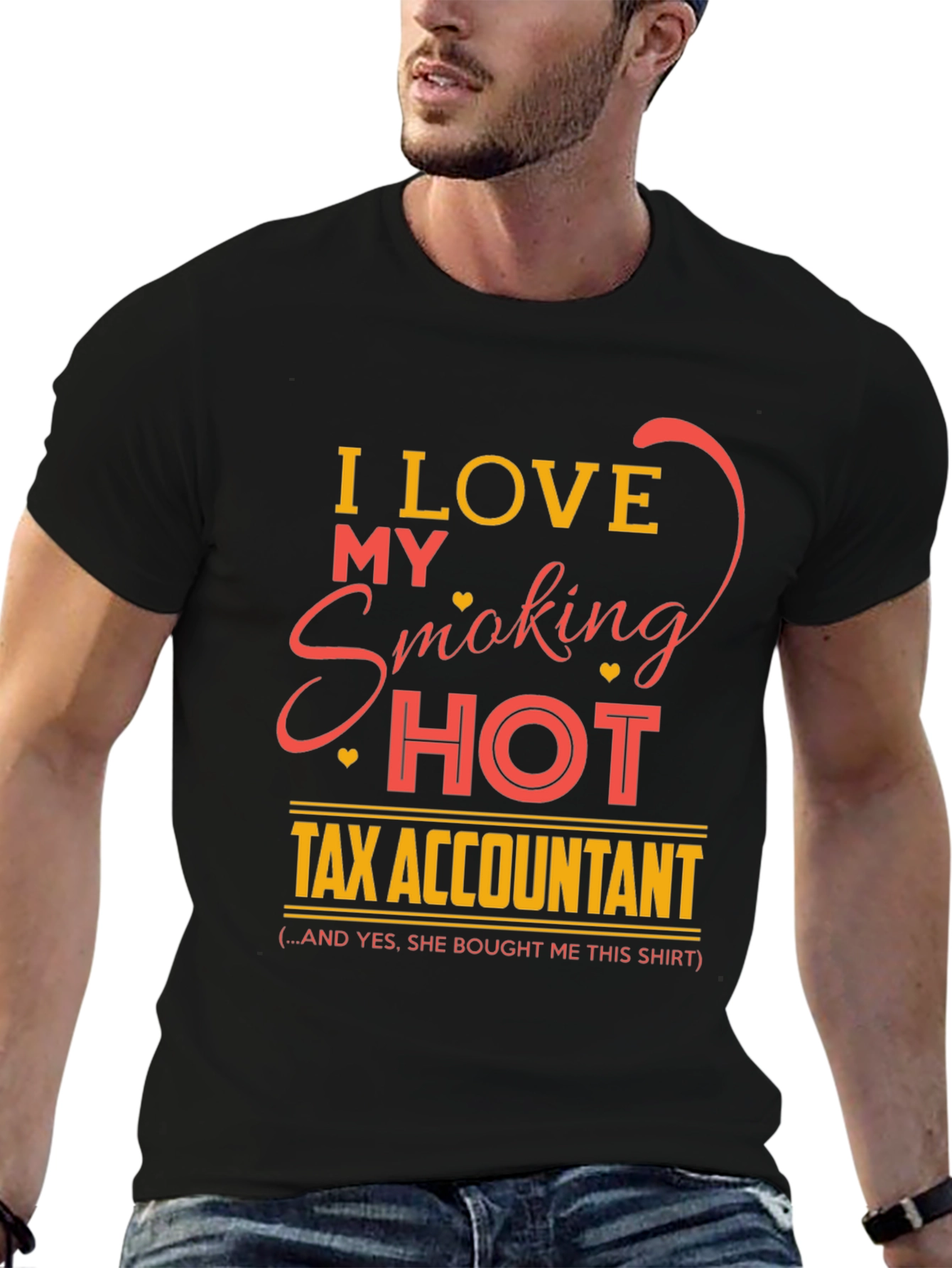 I Love My Smoking Hot Tax Accountant T-Shirt
