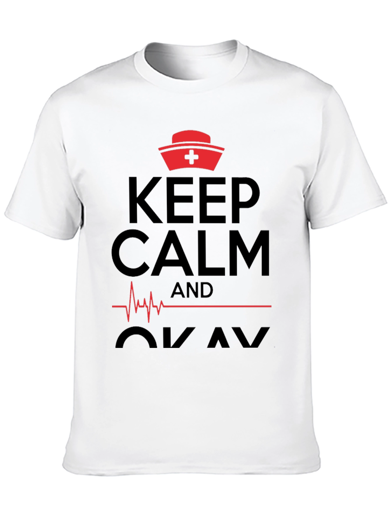 Keep Calm Nurse T-Shirt Funny Medical Shirt