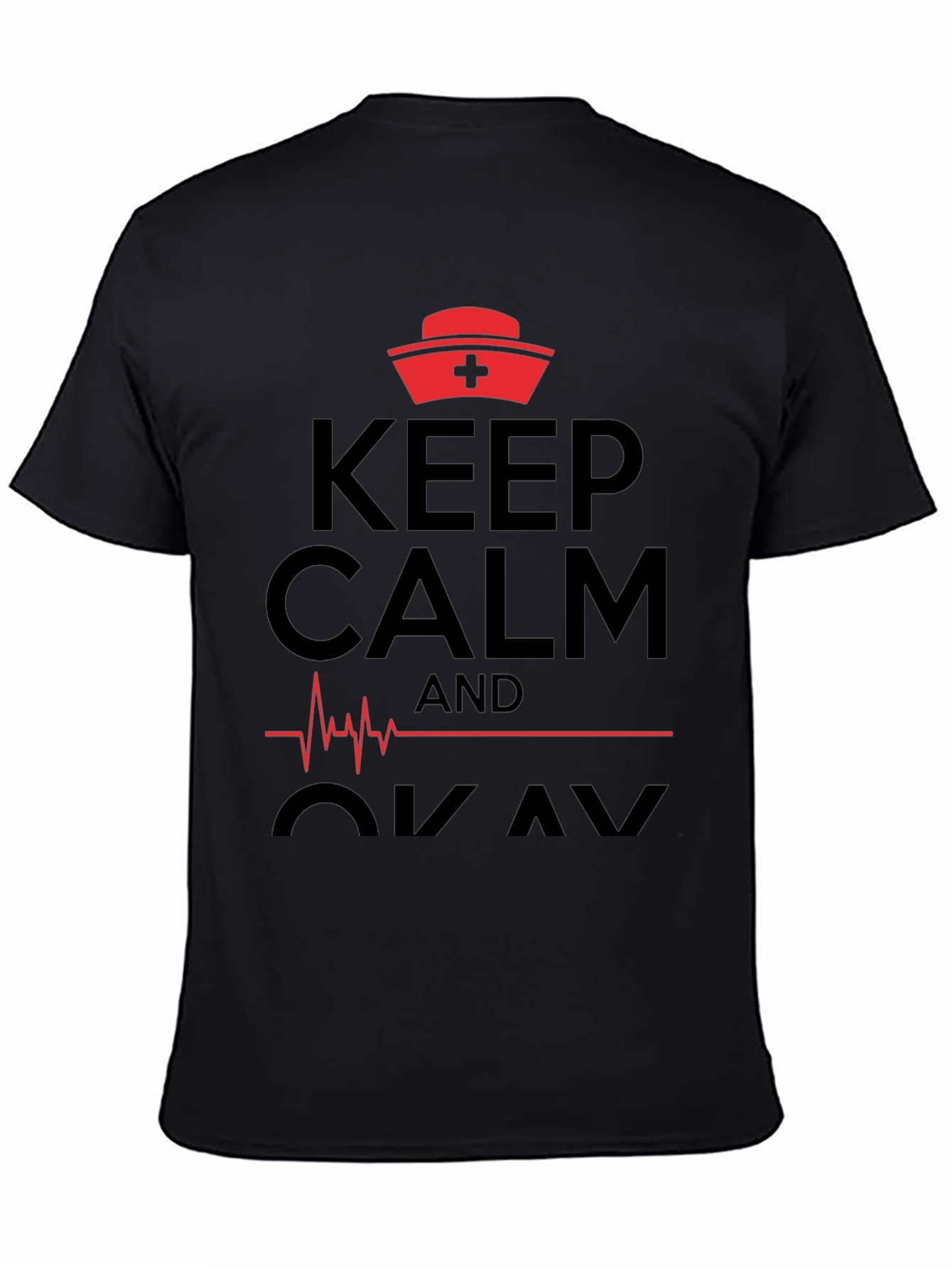 Keep Calm Nurse T-Shirt Funny Medical Shirt