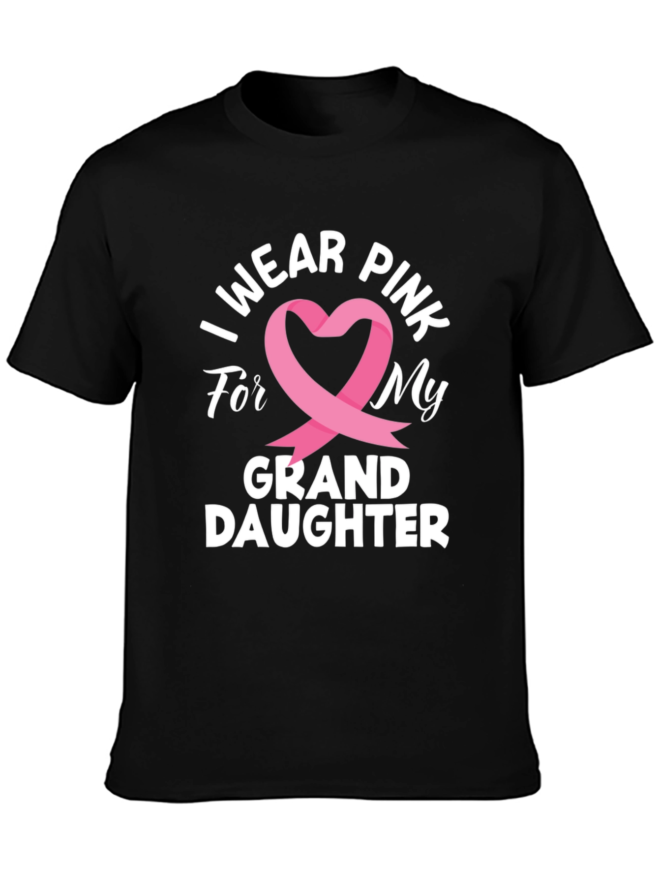 I Wear Pink For My Granddaughter T-Shirt