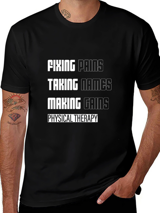 Physical Therapy Motivational T-Shirt