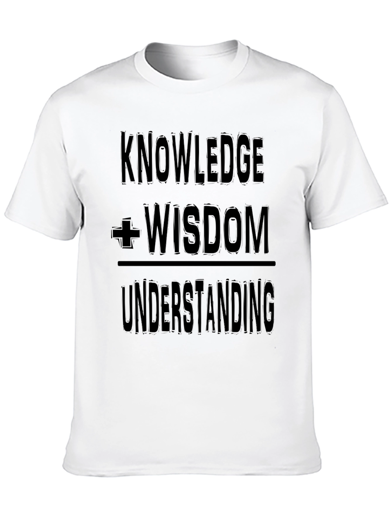 Knowledge Wisdom Understanding Graphic T-Shirt