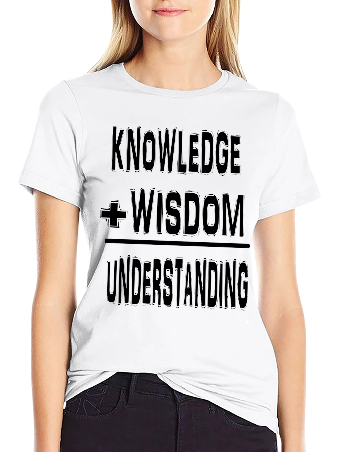 Knowledge Wisdom Understanding Graphic T-Shirt