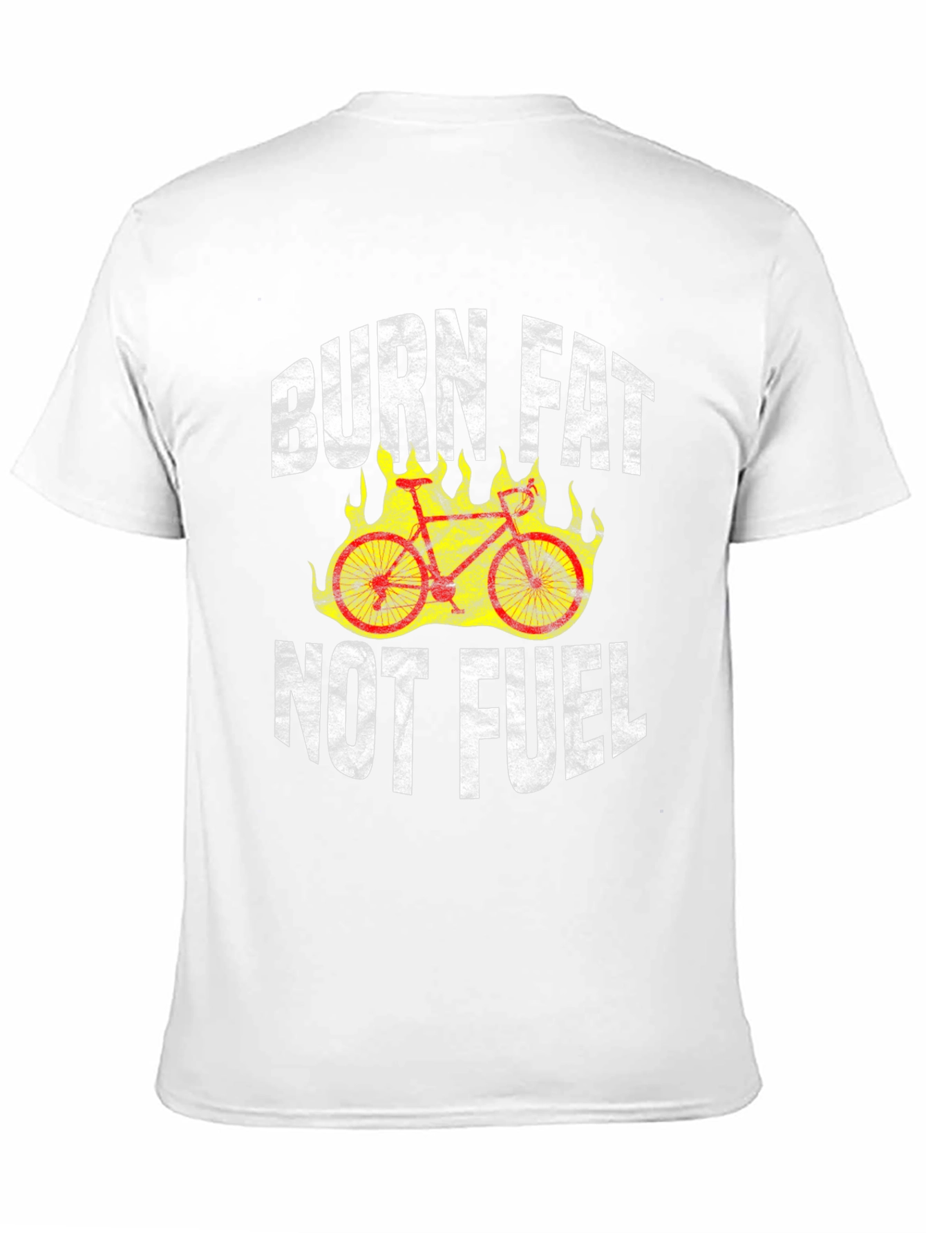 Burn Fat Not Fuel Cycling T-Shirt