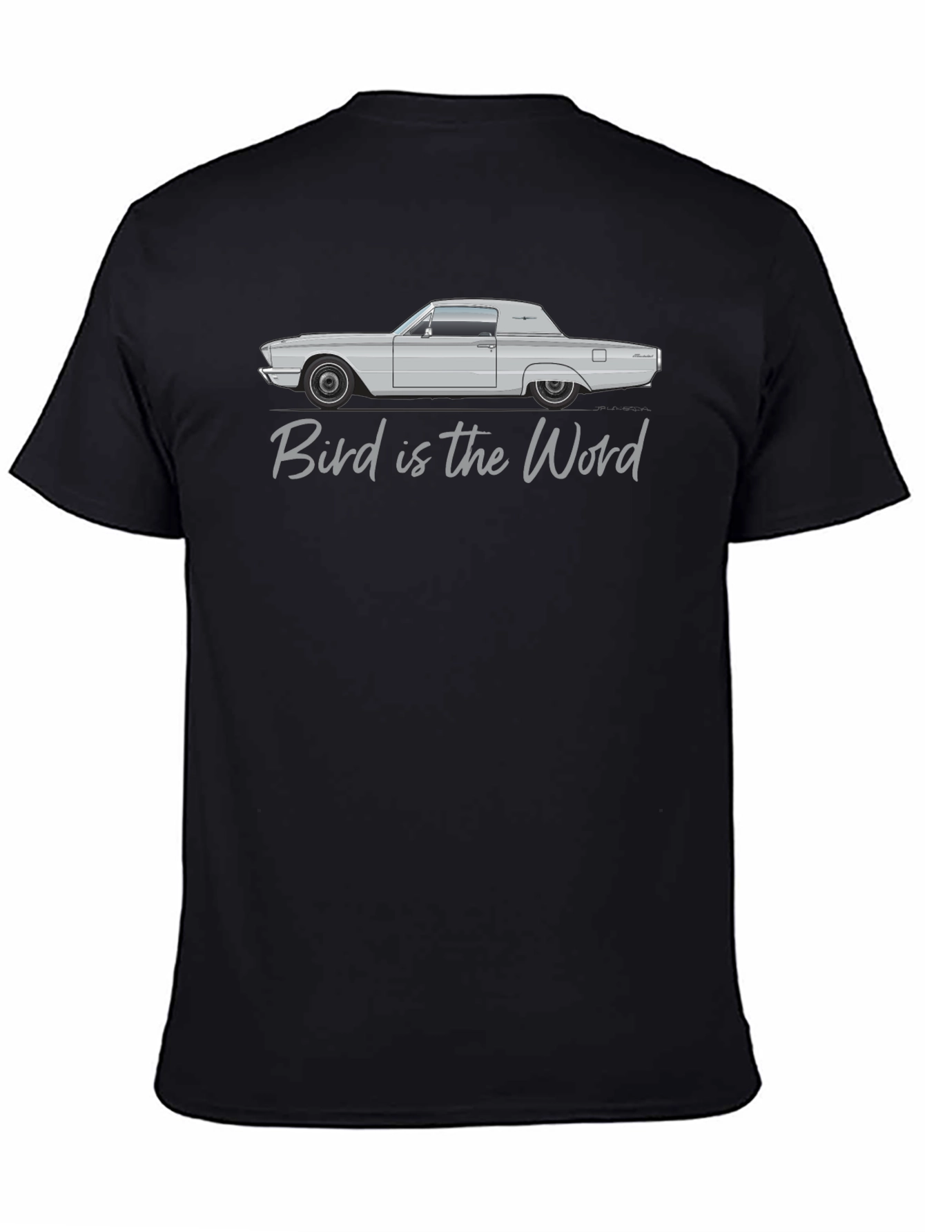 Bird is the Word Classic Car T-Shirt