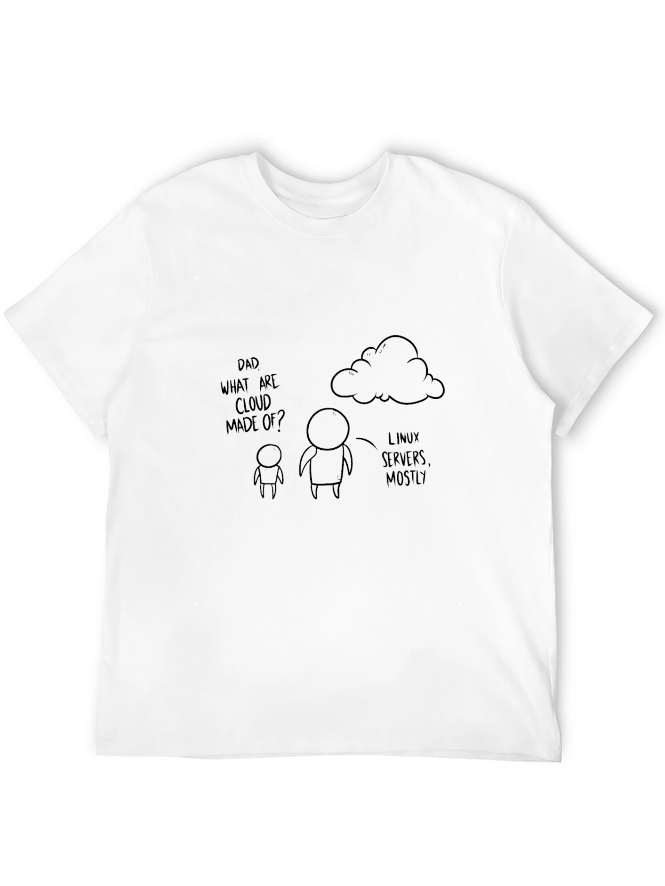 Cloud Linux Servers Dad Joke T-Shirt