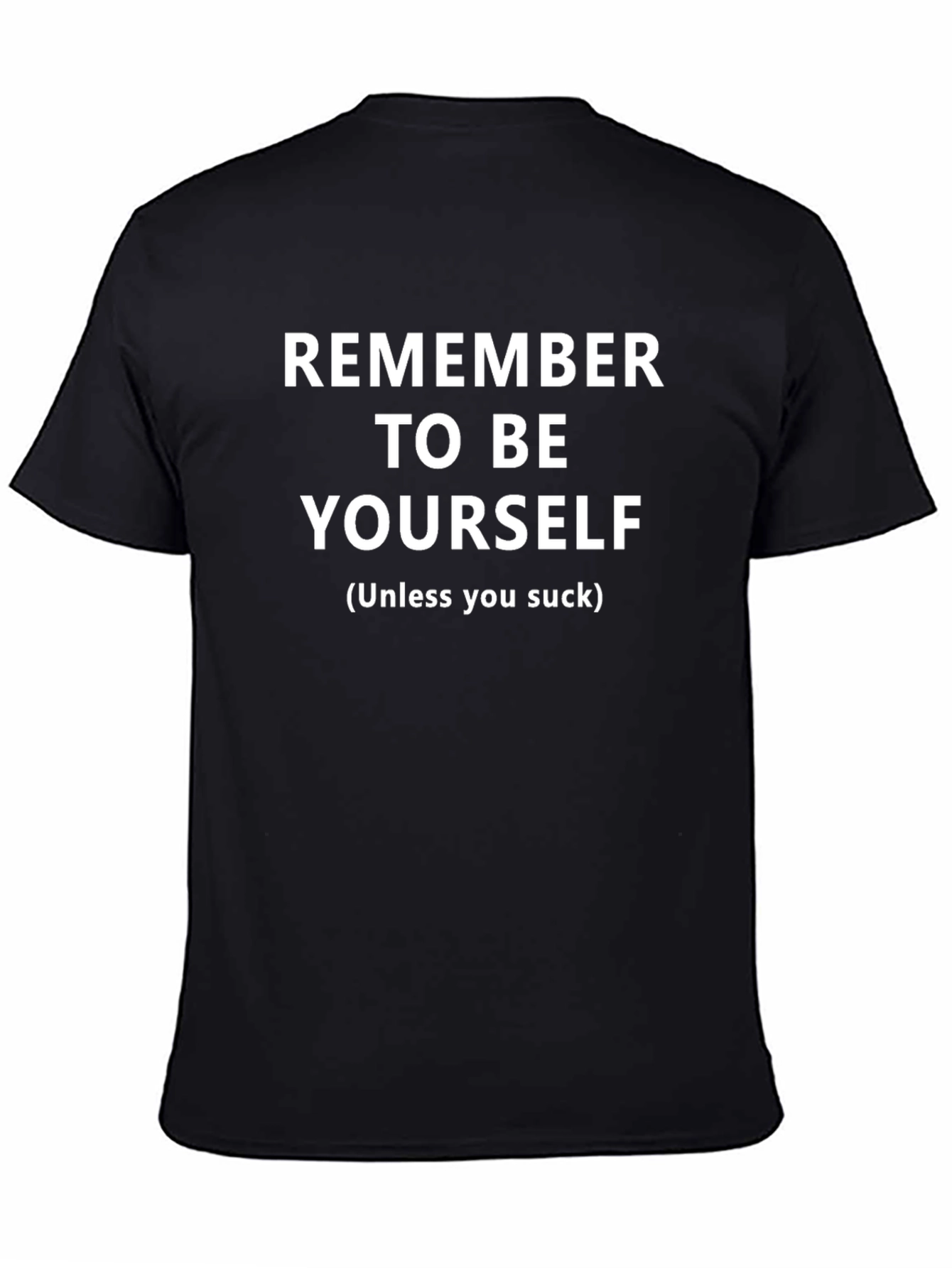 Remember To Be Yourself Graphic T-Shirt